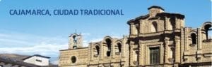 Viaja a Cajamarca